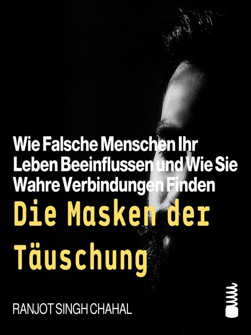 Title details for Die Masken der Täuschung by Ranjot Singh Chahal - Available
